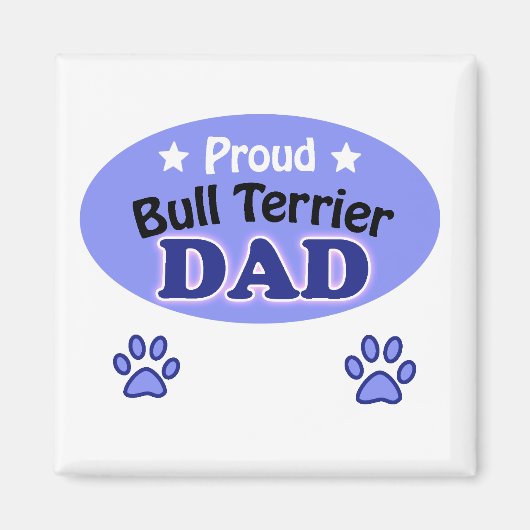 Aimant Proud Bull Terrier papa (Devant)