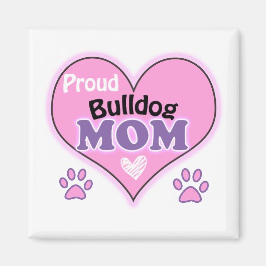 Aimant Proud Bulldog maman (Devant)
