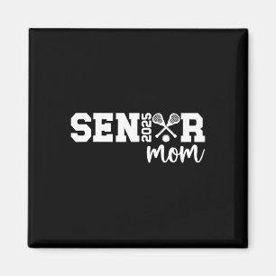 Aimant Proud Lacrosse Senior Mom 2025 Lacrosse Player Sen