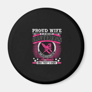 Aimant Proud Wife Of An Awesome Electrician