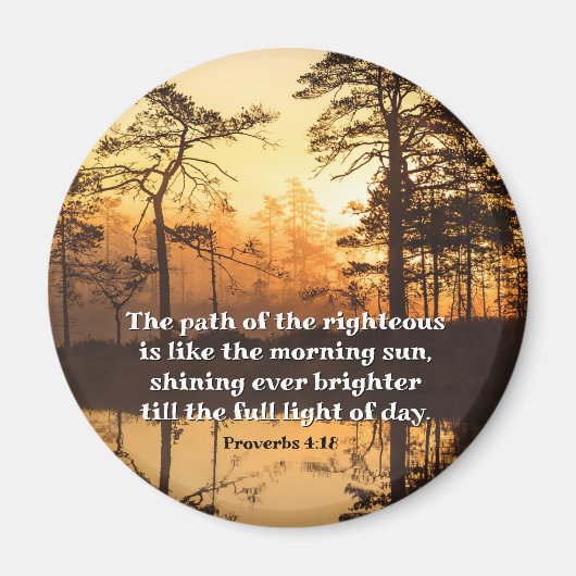 Aimant Proverbes 4:18 Sentier de la Bible vertueuse Verse (Devant)