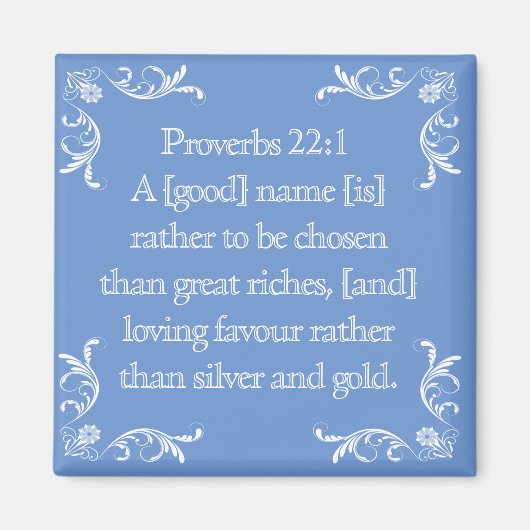 AIMANT PROVERBS 22 ; 1 MAGNET* (Devant)