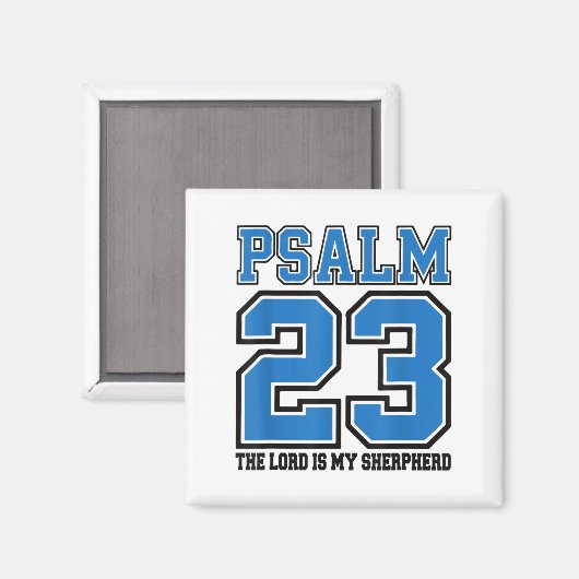 Aimant Psalm 23 The Lord Is My Shepherd Funny Christian T (Recto/Verso)