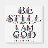 Aimant Psalm 46:10 Be Still and Know Floral Letters (Devant)