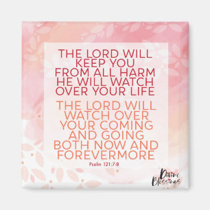 Aimant Psaume 121:7-8 Le Seigneur Vous Tiendra De Tout Ma