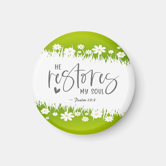 Aimant Psaume 23:3 Il rétablit mon âme Bible Verse (Devant)