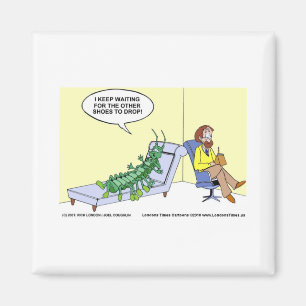 Aimant Psychiatrie de mille-pattes Cartes drôles Mugs & C