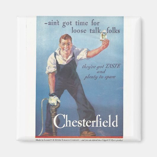 Aimant Publicité Chesterfield Cigarettes vintage (Devant)