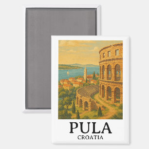 Aimant Pula Croatia Travel Art - Coastal Cityscape