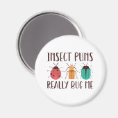 Aimant Puns d'insectes vraiment me bourrer (Recto/Verso)