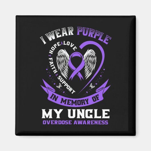 Aimant Purple En Mémoire De Mon Oncle Drogue Surdose Adjé (Devant)