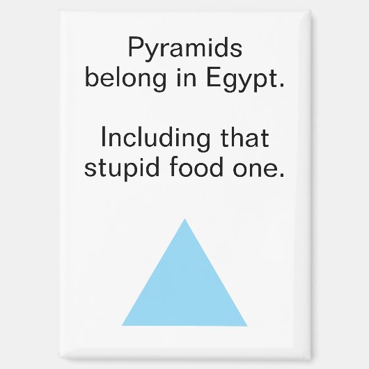 Aimant Pyramide Alimentaire Irrespectueuse Réfrigérateur (Recto)
