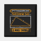 Aimant Pythagorean Theorem Day I Was There - Math Teacher (Devant)