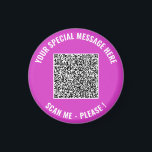Aimant QR Code Scan texte personnalisé Votre cadeau magné<br><div class="desc">Choisissez Couleurs et Police - Magnets avec votre code QR spécial Infos et texte personnalisé Cadeau magnétique moderne personnalisé - Ajouter votre code QR - Image ou logo - photo / Texte - Nom ou autre info / message - Redimensionner et déplacer ou supprimer / Ajouter des éléments - Image...</div>