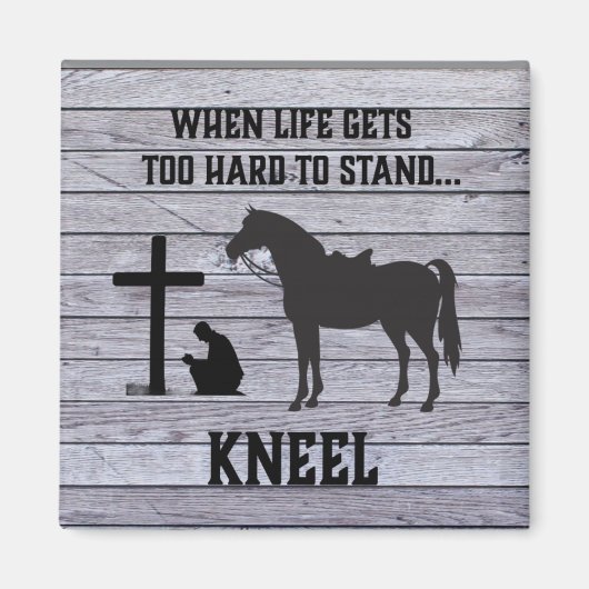Aimant Quand la vie devient dure, Kneel (Devant)