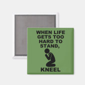 Aimant Quand La Vie Devient Trop Difficile Pour Se Tenir  (Recto/Verso)