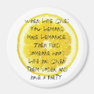 Aimant Quand La Vie Vous Donne Des Citrons