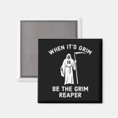 Aimant Quand Sa Grimpe Soit La Faucheuse Grim (Recto/Verso)