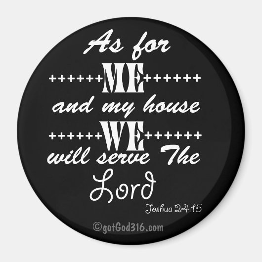 Aimant Quant à moi et ma maison gotGod316.com Écriture (Devant)