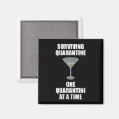Aimant Quarantaine Survivante Un Quarantini À La Fois (Recto/Verso)