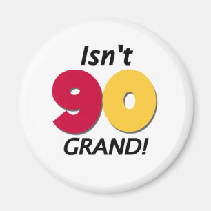 Aimant Quatre-vingt-dixième anniversaire grand