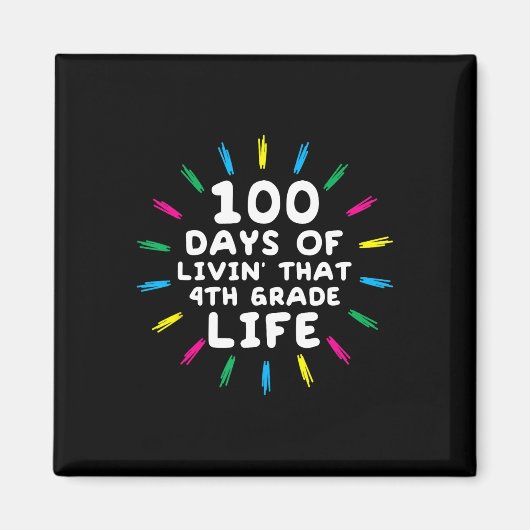 Aimant Quatrième année 4e année 100 jours d'école (Devant)