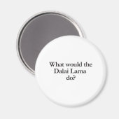 Aimant que ferait le dalaï-lama (Recto/Verso)