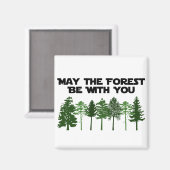 Aimant Que la forêt soit avec toi (Recto/Verso)