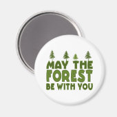 Aimant Que la forêt soit avec toi (Recto/Verso)