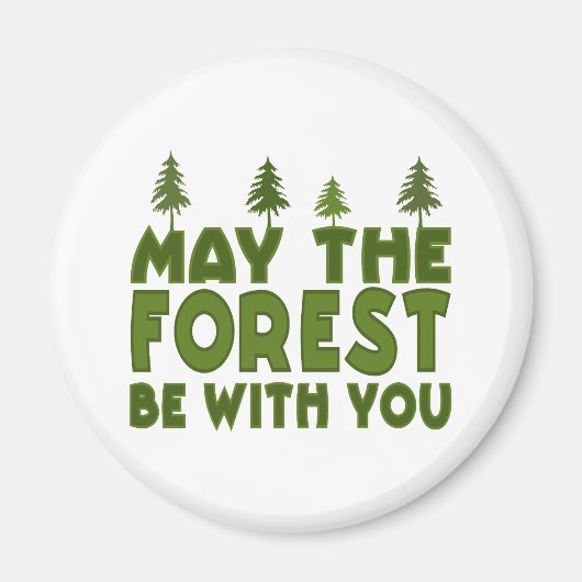 Aimant Que la forêt soit avec toi (Devant)