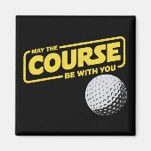 Aimant Que le parcours soit avec vous Golf drôle Golfing (Devant)