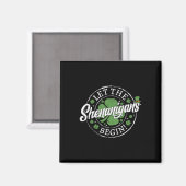 Aimant Que les Shenanigans Commencent Drôle de Saint-Patr (Recto/Verso)
