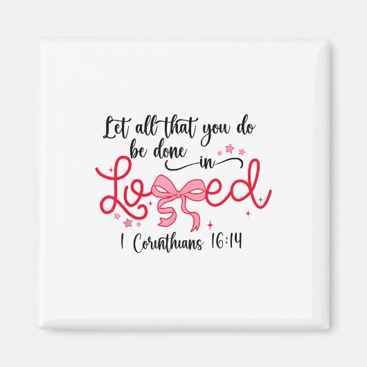 Aimant Que Tout Ce Que Vous Faites Soit Fait En Amour Chr (Devant)