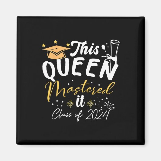 Aimant Queen Mastered It Cl De 2024 Masters Graduation (Devant)