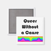 Aimant Queer Sans Cause (Recto/Verso)