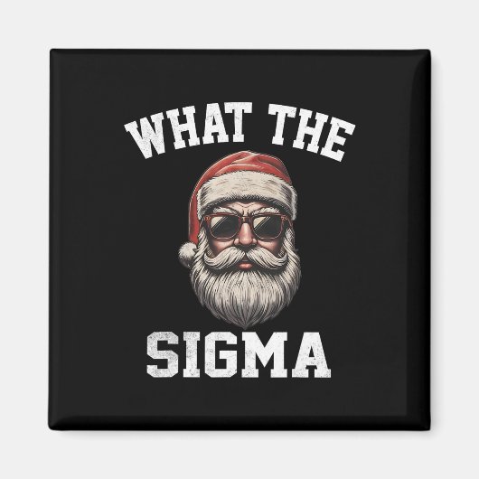 Aimant Quel est le Sigma Santa Funny Christmas Meme Xmas (Devant)