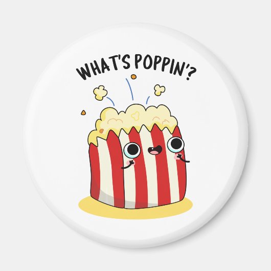 Aimant Quel est Poppin Funny Popcorn Pun (Devant)