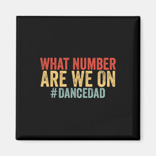 Aimant Quel Nombre Sommes-Nous Sur Dance Dance Papa Fête