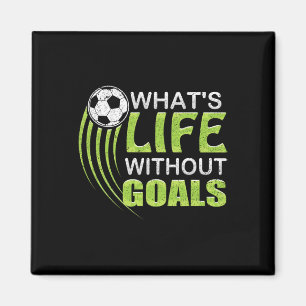 Aimant Quelle est la vie sans objectifs Football Footbyll