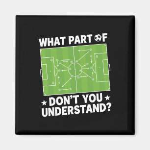 Aimant Quelle Partie De Ne Comprenez-Vous Pas Football Co