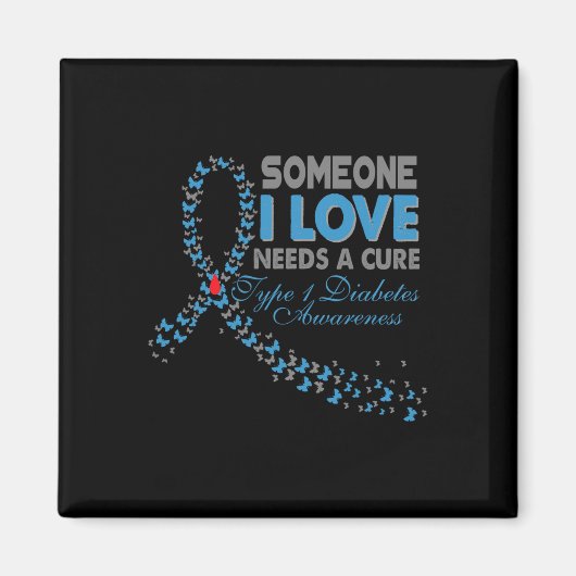 Aimant Quelqu'Un Que J'Aime A Besoin D'Un Traitement T1D  (Devant)
