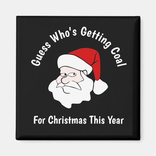 Aimant Quelqu'un reçoit du charbon pour Noël Noir (Devant)