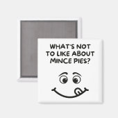 Aimant Qu'est-ce qui ne ressemble pas à Mince Pies ? (Recto/Verso)