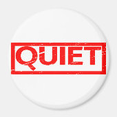 Aimant Quiet Stamp (Devant)