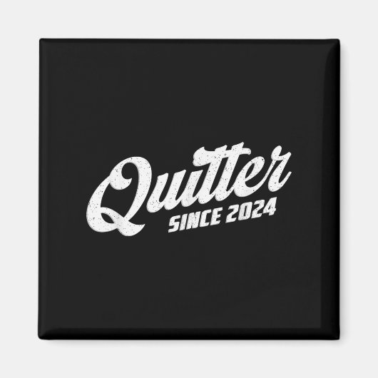 Aimant Quitter Since 2024 Non-smoker Quit Smoking  (Devant)