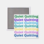 Aimant Quitter tranquillement (Recto/Verso)