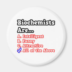 Aimant Quiz biochimiste...Blague