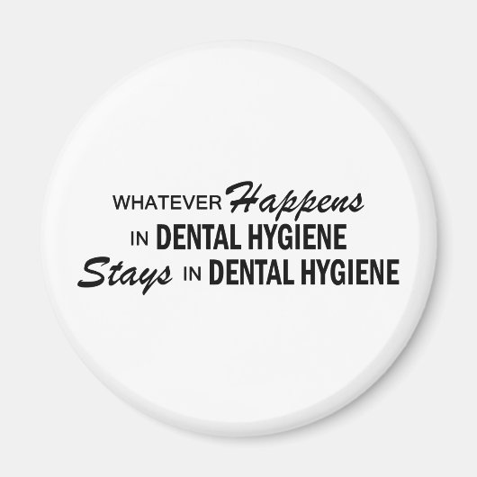 Aimant Quoi qu'il arrive - Hygiène dentaire (Devant)