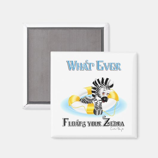 Aimant Quoi qu'il flotte votre Zebra 3 (Recto/Verso)
