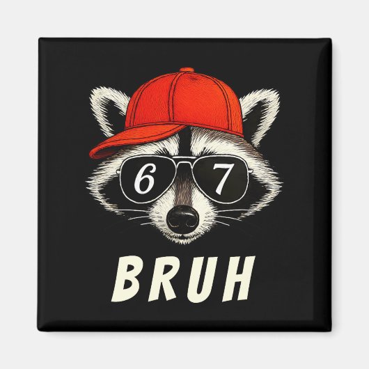 Aimant Raccoon 67 Bruh Six Seven Meme Racoon Orange Hat R (Devant)